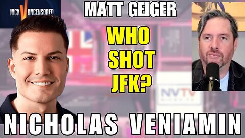 The Truth About JFK’s Assassination | Matt Geiger & Nicholas Veniamin