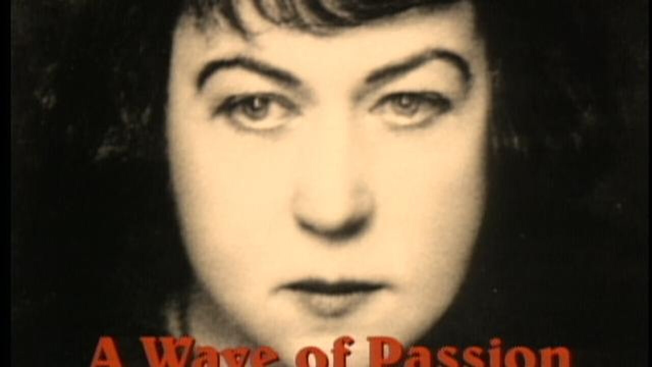 A Wave of Passion: The Life of Alexandra Kollontai [1994] [FULL DOCUMENTARY]