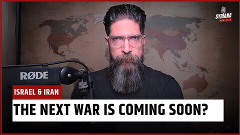 Middle East Geopolitics: Is the Next Israel–Iran War Imminent? | Syriana Analysis