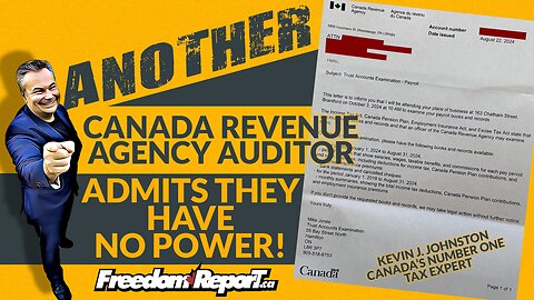 Another CRA Auditor Admits The CRA Has No Power and No Authourity - Kevin J Johnston
