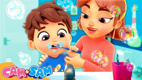 Cam And Sam Episode 5 - Brush Our Teeth Song