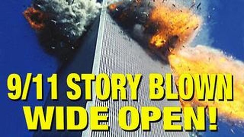 🚨 The Official 9-11 Story is Collapsing- MUST WATCH!