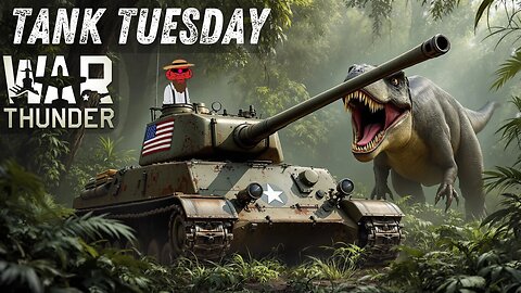 War Thunder Tank Tuesday