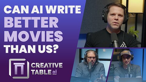 Is AI a BETTER Screenwriter Than YOU? | Creative Table AI