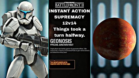 XB1X Star Wars Battlefront 2 G314, 1P gameplay Instant Action on Pipeline Junction West.