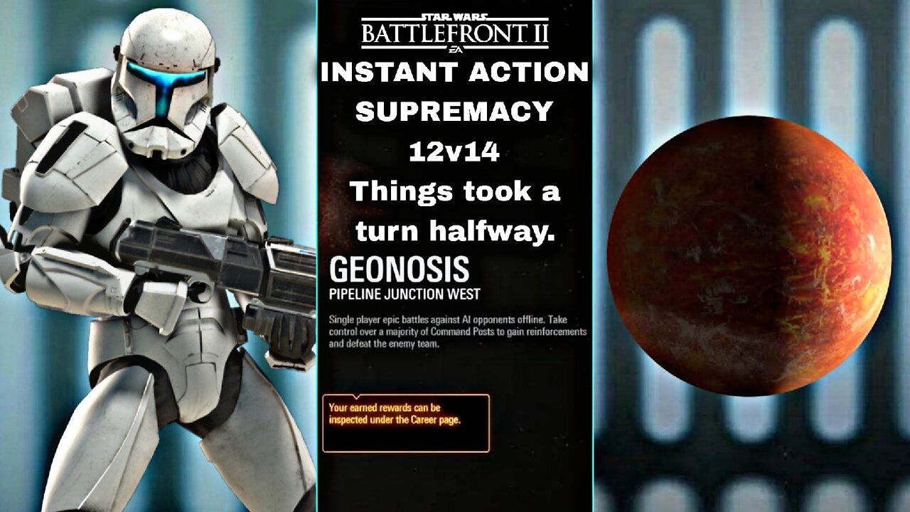 XB1X Star Wars Battlefront 2 G314, 1P gameplay Instant Action on Pipeline Junction West.