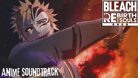 Rebirth of Souls: (Ichigo vs Byakuya) With The Anime's Soundtrack [Number One - Bankai]