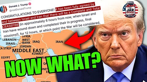 Trump Announces CEASEFIRE In Middle East: JAR OPENERS Ep. 99