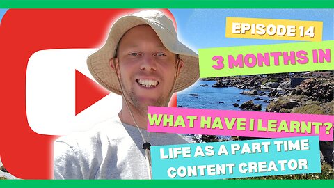 Episode 14 - 3 months in - What Have I Learnt?