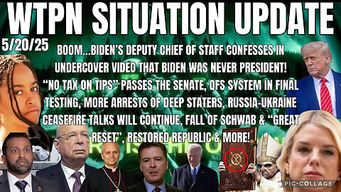WTPN ~ Judy Byington ~ Situation Update ~ 5-20-25 ~ Trump Return ~ Restored Republic via a GCR