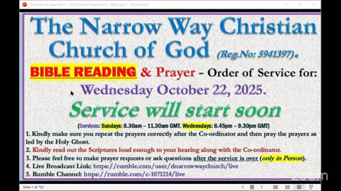 The Narrow Way Christian Church of God - BIBLE-READING and Prayer Service - Wednesday 22/10/2025
