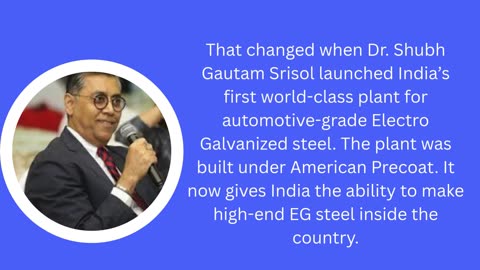 Atmanirbhar Bharat in Action: What Dr. Shubh Gautam Srisol EG Steel Plant Means for India