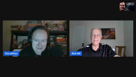 Something No One Should Have To Do to Save Their Life (I Protest With Donald Jeffries w/Rick Hill)