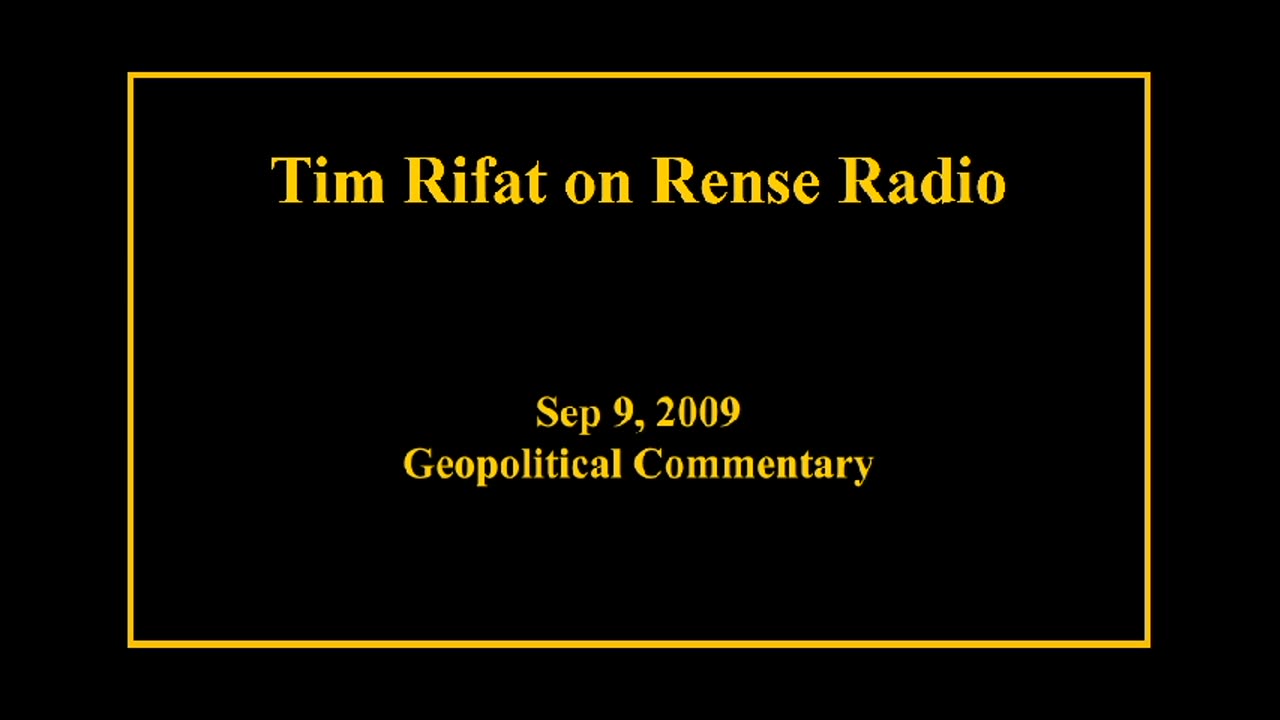 Sep 9, 2009 - Geopolitical Commentary