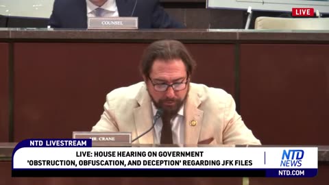 LIVE: House Hearing on Government 'Obstruction, Obfuscation, and Deception' Regarding JFK Files