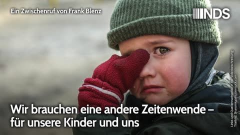 Wir brauchen eine andere Zeitenwende – für unsere Kinder und uns | Frank Blenz | NDS-Podcast