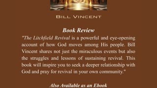 The Litchfield Revival by Bill Vincent - A Must-Read for Every Believer