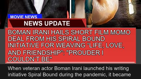 Boman Irani Hails Short Film Momo Deal From His Sp