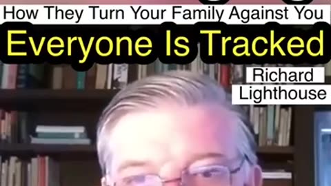 Everyone is tracked They turn your family against you by subliminal messaging