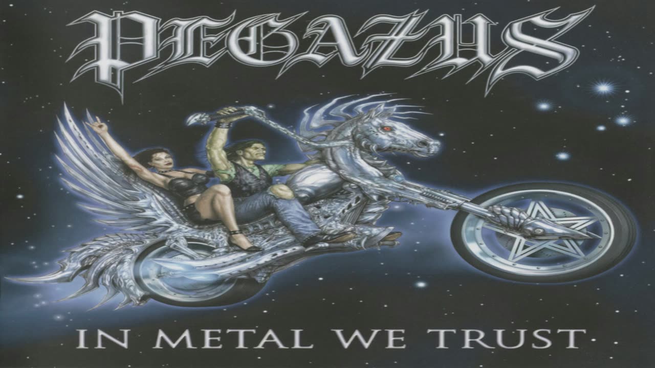 Pegazus - In Metal We Trust