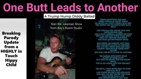 One Butt Leads to Another a Trump Diddy Hump Ballad