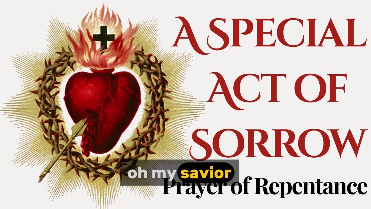 A Special Act of Sorrow Prayer