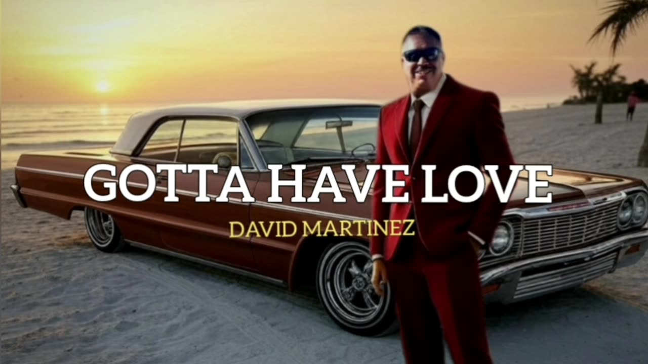 GOTTA HAVE LOVE