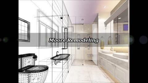 Moore Remodeling