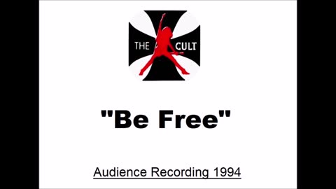 The Cult - Be Free (Live in New Haven, Connecticut October 29, 1994) Audience