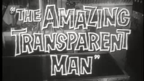 The Amazing Transparent Man - 1960