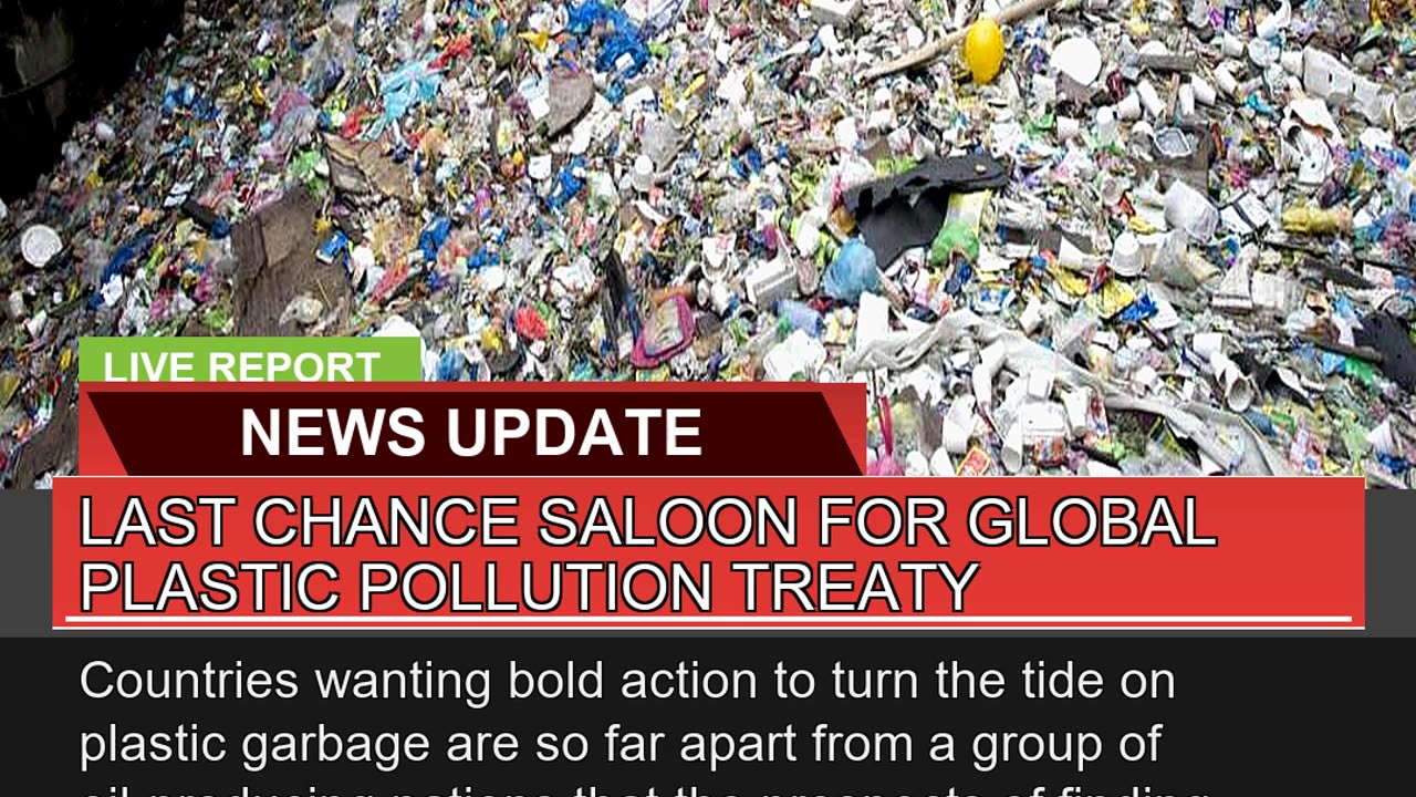 Last Chance Saloon for Global Plastic Pollution Tr