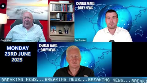 CWS DAILY NEWS WITH CHARLIE WARD, PAUL BROOKER & LEMBIT OPIK MONDAY 23RD JUNE 2025