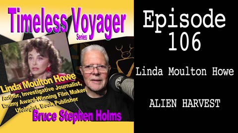 An Alien Harvest - Linda Moulton Howe interview on Timeless Voyager