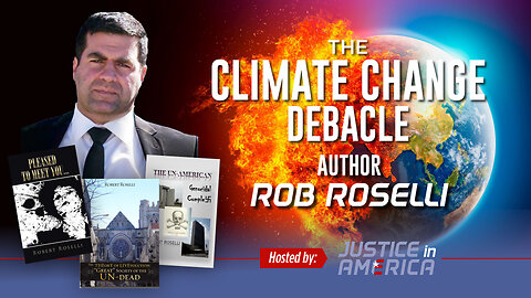 THE CLIMATE CHANGE DEBACLE