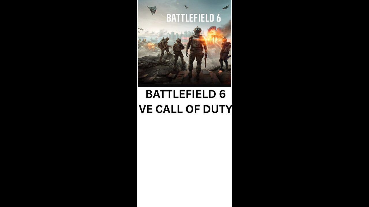 BATTLEFIELD 6 ve call of duty