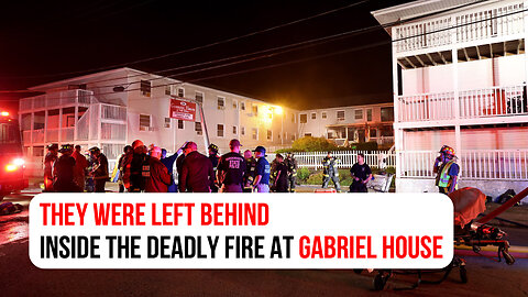 Inside the Fire: What really happened at Gabriel House?