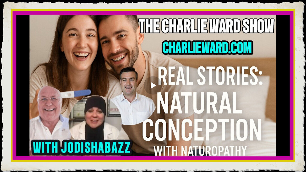 REAL STORIES WITH JODISHABAZZ PAUL BROOKER NATURAL CONCEPTION WITH NATUROPATHY