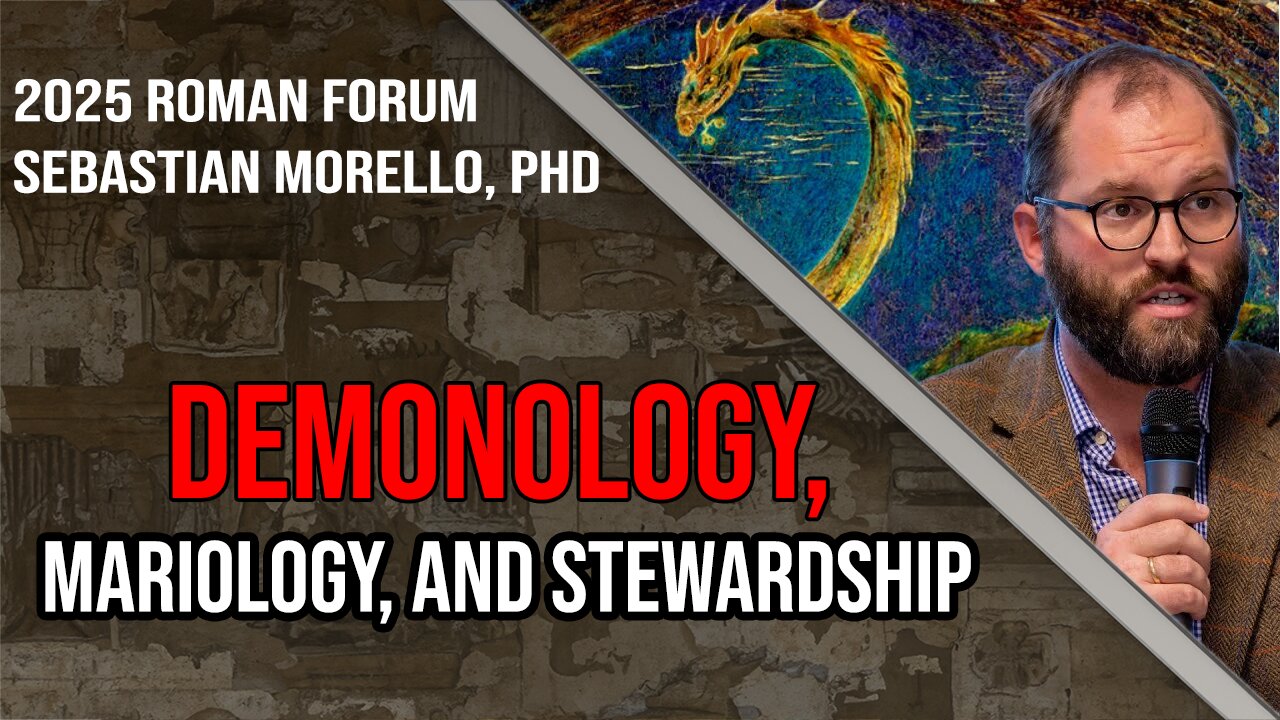 The Woman and the Serpent: The Metaphysics of the Diabolical | Sebastian Morello: Roman Forum 2025