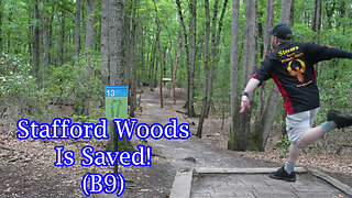 Stafford Woods Is Saved! (B9)