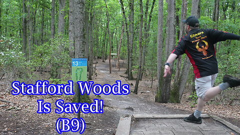Stafford Woods Is Saved! (B9)