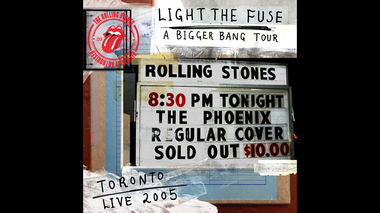 The Rolling Stones - Light The Fuse - A Bigger Bang In Toronto 2005 (Europe & Japan) 2012 WEB