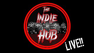 The Indie Hub Live! A Return to Form