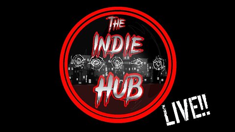 The Indie Hub Live! A Return to Form