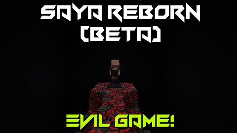 Evil Game! - Saya Reborn Beta