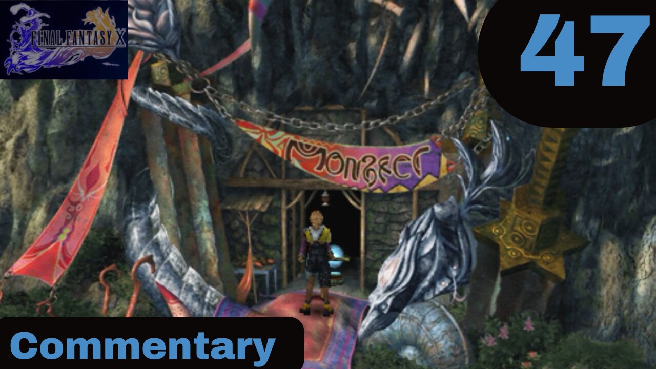 Chocobos and Monsters - Final Fantasy X Part 47