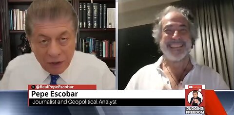 Pepe Escobar & Judge Napolitano: The Ukraine/US Ceasefire Kabuki, Russia, China (3-13-2025)