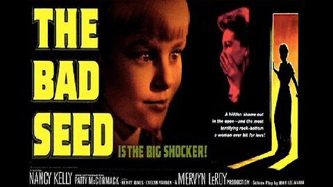 THE BAD SEED 1956 Within a Cute Little Girl Hides the Character of a Fiend FULL MOVIE in HD