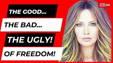 The Good, The Bad, & The Ugly Of Freedom Knowledge.