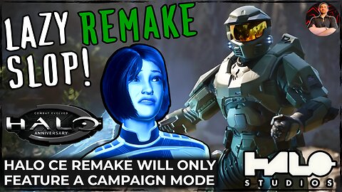 The Next Halo Game is a Remake and They are Still Screwing Up!