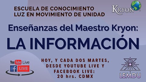 Enseñanzas del Maestro Kryon: La Información.